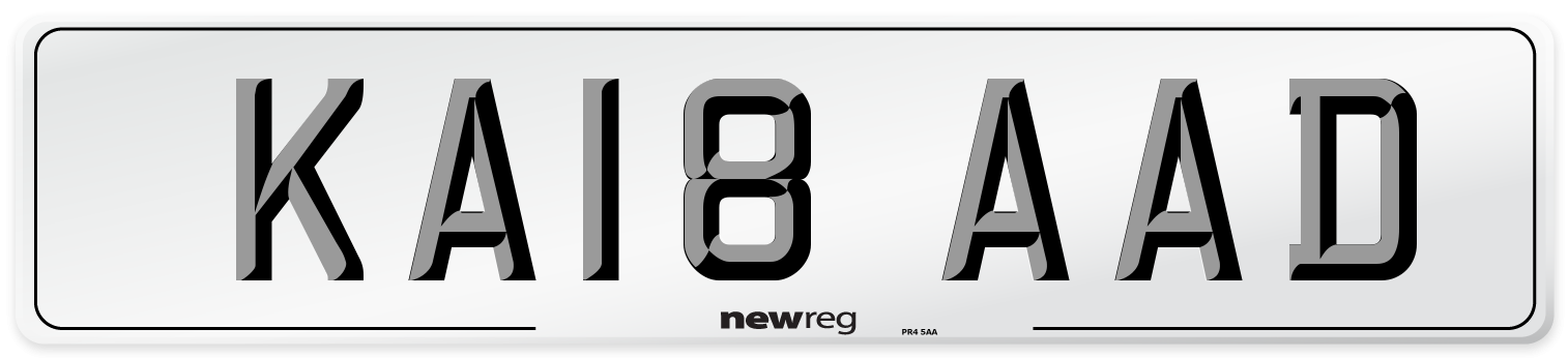KA18 AAD Number Plate from New Reg